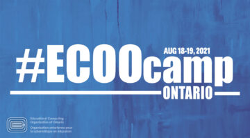 Session Slide Decks & Recordings from ECOOcamp Ontario 2021