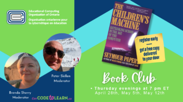 ECOO Book Club: The Children’s Machine, by Seymour Papert